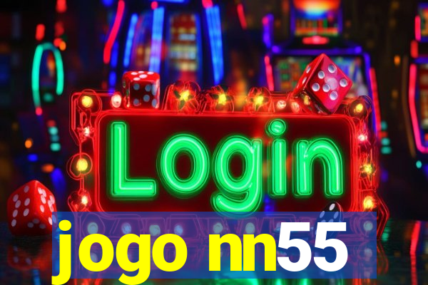 jogo nn55